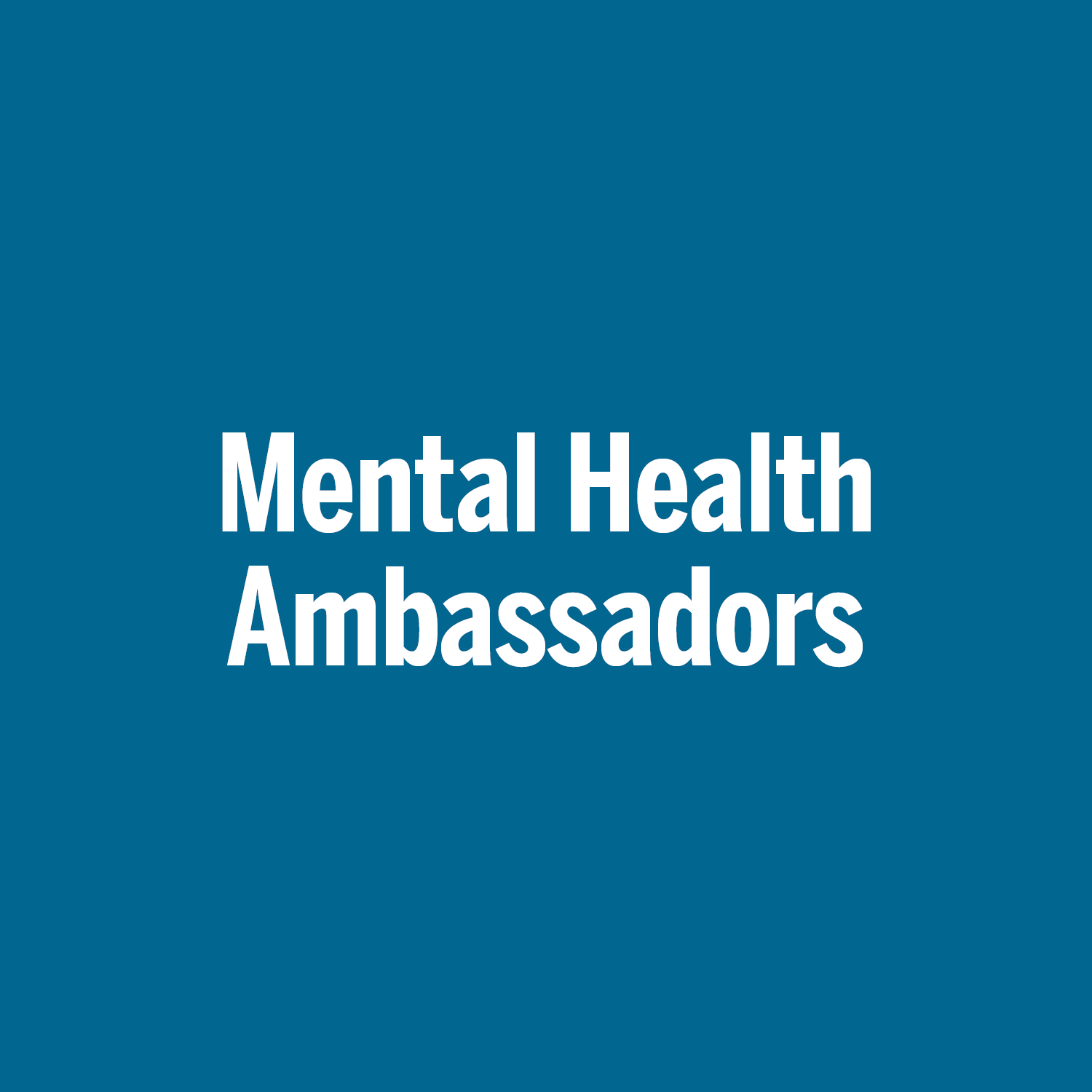 Mental Health Ambassadors Program